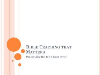 Bible Teaching that Matters