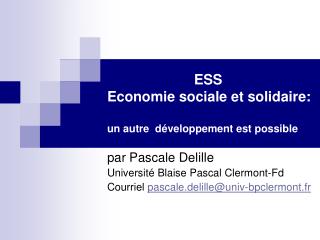 ESS Economie sociale et solidaire: un autre développement est possible