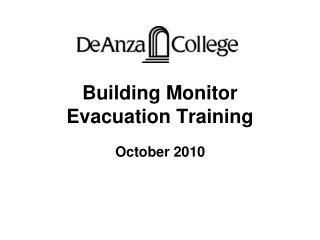 Building Monitor Evacuation Training