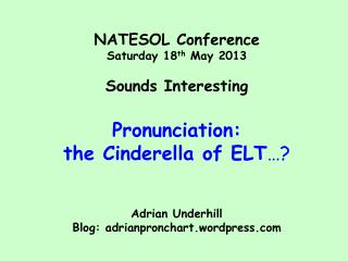 Integrated pronunciation teaching What could integrated pron look like?