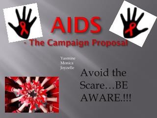 AIDS - The Campaign Proposal