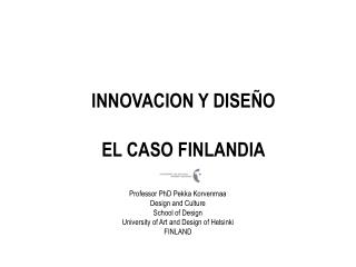 INNOVACION Y DISEÑO EL CASO FINLANDIA