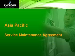 Asia Pacific Service Maintenance Agreement