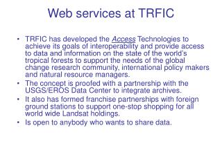 Web services at TRFIC