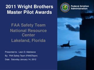 2011 Wright Brothers Master Pilot Awards