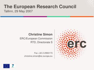 The European Research Council Tallinn, 29 May 2007