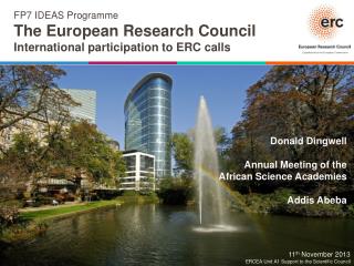 FP7 IDEAS Programme The European Research Council International participation to ERC calls