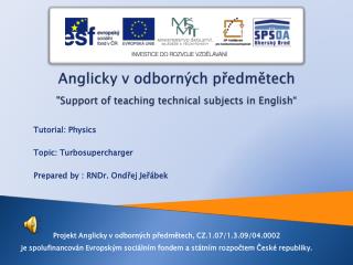 Anglicky v odborných předmětech &quot;Support of teaching technical subjects in English “