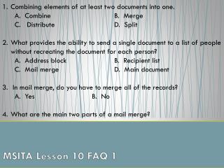 MSITA Lesson 10 FAQ 1