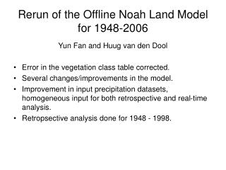 Rerun of the Offline Noah Land Model for 1948-2006