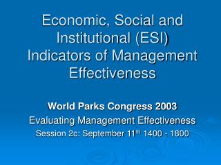 Economic, Social and Institutional (ESI) Indicators of Management Effectiveness