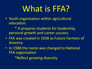 What is FFA?
