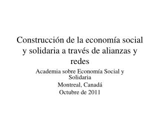 Construcción de la economía social y solidaria a través de alianzas y redes
