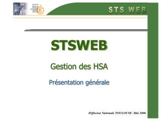 STSWEB Gestion des HSA Présentation générale