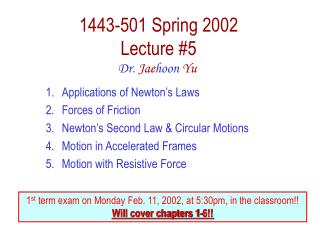1443-501 Spring 2002 Lecture #5
