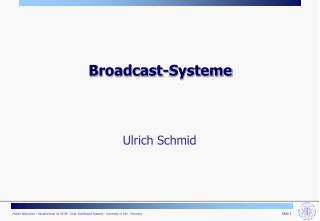 Broadcast-Systeme