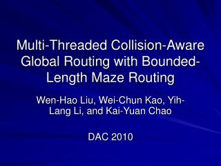 Multi-Threaded Collision-Aware Global Routing with Bounded-Length Maze Routing