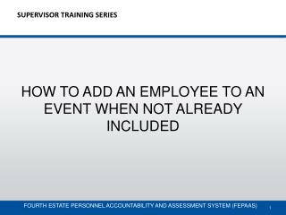 SUPERVISOR TRAINING SERIES