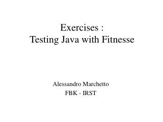 Exercises : Testing Java with Fitnesse