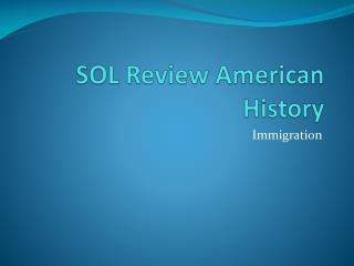SOL Review American History