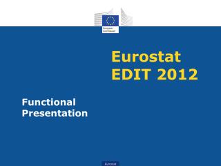 Eurostat EDIT 2012