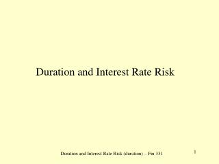 Duration and Interest Rate Risk