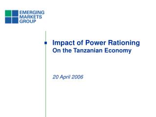 Impact of Power Rationing On the Tanzanian Economy