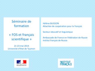 Séminaire de formation « FOS et français scientifique » 21-23 mai 2014