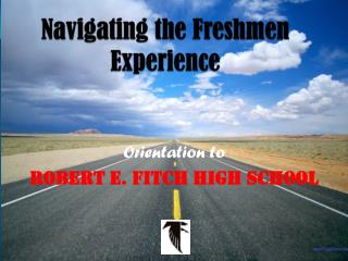 Navigating the Freshmen Experience