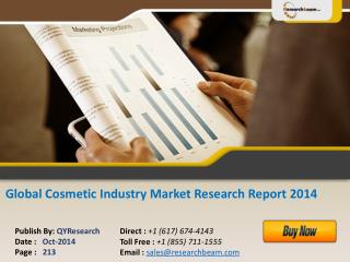 Global Cosmetic Industry 2014 Market Size, Share, Study 2014