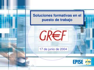 Soluciones formativas en el puesto de trabajo