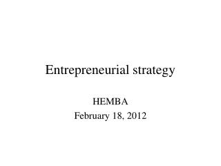 Entrepreneurial strategy