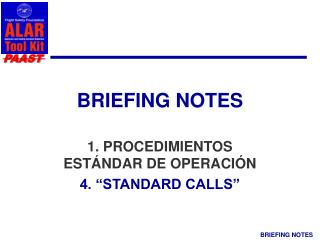 BRIEFING NOTES