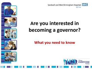 A re you interested in becoming a governor? What you need to know