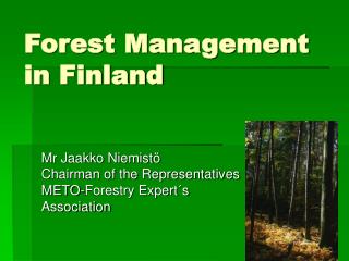 Forest Management in Finland