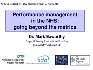 Performance management in the NHS: going beyond the metrics