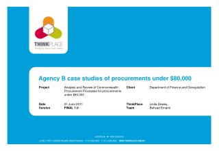 Agency B case studies of procurements under $80,000