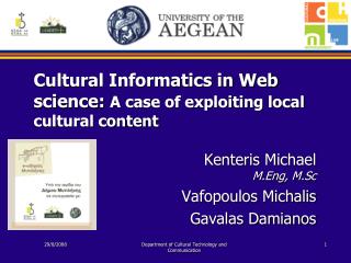 Cultural Informatics in Web science: A case of exploiting local cultural content