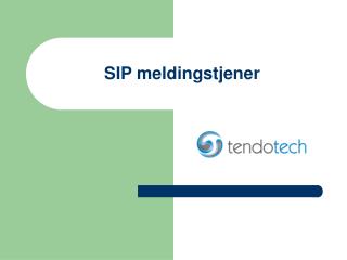 SIP meldingstjener