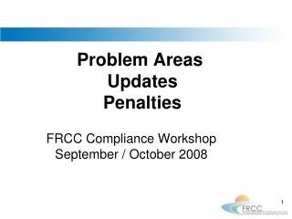 Problem Areas Updates Penalties