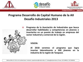 Programa Desarrollo de Capital Humano de la AII Desafío Industriales 2013