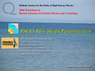 PACE3 Pulse Height Parametrization