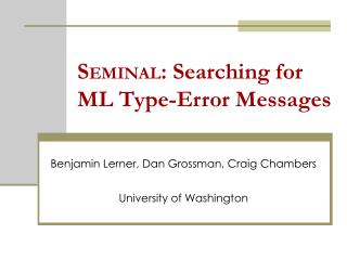 S EMINAL : Searching for ML Type-Error Messages