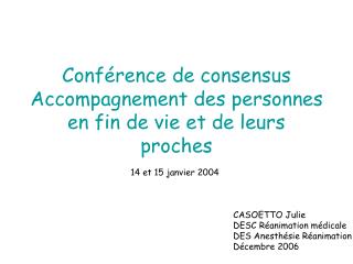 Conférence de consensus Accompagnement des personnes en fin de vie et de leurs proches