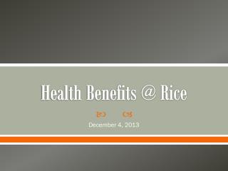 Health Benefits @ Rice
