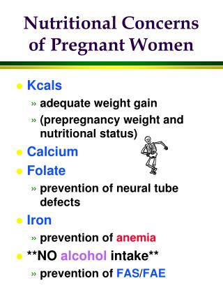 Nutritional Concerns of Pregnant Women