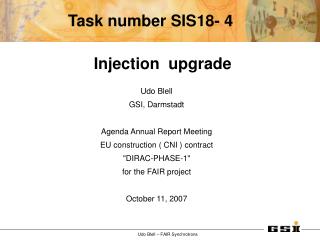 Udo Blell GSI, Darmstadt Agenda Annual Report Meeting EU construction ( CNI ) contract