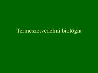 Természetvédelmi biológia