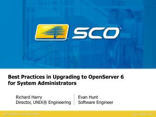 Best Practices in Upgrading to OpenServer 6 for System Administrators