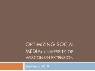 Optimizing Social Media: University of Wisconsin Extension
